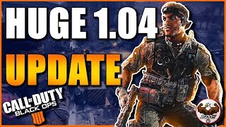 New COD BO4 1.04 Update Patch Notes! Several Buffs and Nerfs