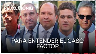 Para entender el caso Factop