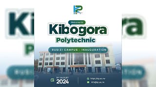 KIBOGORA POLYTECHNIC RUSIZI CAMPUS INAUGURATION CEREMONY  THURSDAY 15, AUGUST 2024