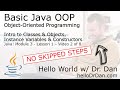 Java - Basic OOP - Intro to Classes/Objects, Instance Variables, Constructors - Mod3, Les1, Vid 2/8