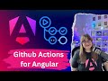 Github Actions for Angular Projects: Pipeline for Testing, Building and ng update