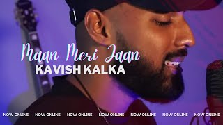 Maan Meri Jaan | Cover | Kavish Kalka | Prod Beatmaster Records | #maanmerijaan |