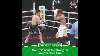 Desitdown Sports ( Is Monster' Inoue  strong for overmatched Kim ?) #desitdown #boxing