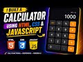 Build a Responsive Calculator Using HTML, CSS & JavaScript | Beginner Web Development Project