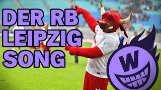 Der RB Leipzig Song