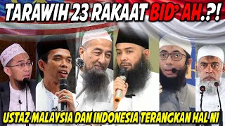 USTAZ MALAYSIA DAN INDONESIA BUKA SUARA BAB NI‼ TARAWIH 23 RAKAAT BID'AH⁈