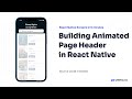 #16 Building Animated Page Header in React Native