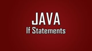 Learn Java - #5 - If Statements