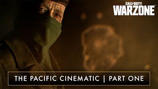 The Pacific Cinematic (Part I) | Call of Duty: Vanguard & Warzone