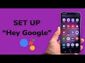 How To Set Up Hey Google on Android