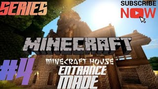 I have made my house entrance in Minecraft Survival series#youtuber #G.R.G GAMING #minecraft