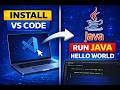 How to Install VS Code and Run Java Hello World Program (Step-by-Step)