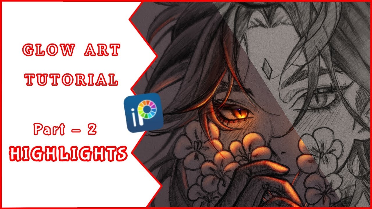 Glow Art Tutorial Part 2 Highlights Youtube