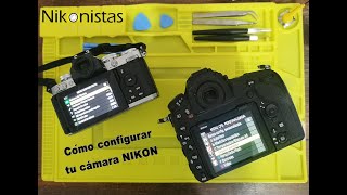 Como configurar tu cámara NIKON