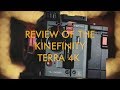 Kinefinity Terra 4K review