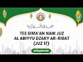 Simaan Naik Juz 17 Ananda Al Abiyyu Dzaky Ar-Ribat (Palembang)