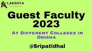 Guest Faculty 2023 || Guest Faculty at Anchalika College @Sripatidhal