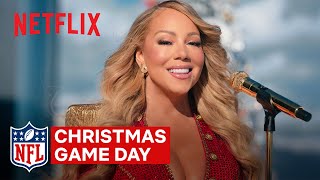 Mariah Carey | NFL: Christmas Game Day | Netflix