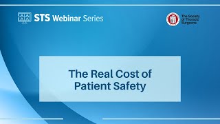 The Real Cost of Patient Safety