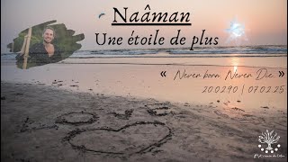 Hommage à Naâman - Une étoile de plus