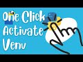 One Click Activate Python Virtual Environment (venv) in VSCode