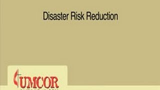 Disaster Risk Reduction