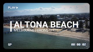 Altona Beach Drone shot | Melbourne | Australia | 4K