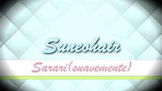 ❤sukitte iinayo sarari suneohair sub