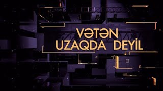 Vətən uzaqda deyil proqramının İsveçdən hazırlanan 2-ci buraxılışı