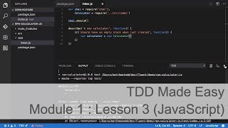 Module 1. Lesson 3. Demonstrating TDD in JavaScript