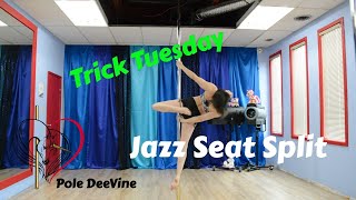 Pole Trick Tuesday Tutorial - Jazz Seat Split combo (master pole fitness)