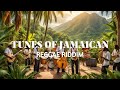 Tunes of Jamaican 🎶🏄‍♀️ Chill Reggae Tunes for Relaxation | Best Reggae Hits 2024