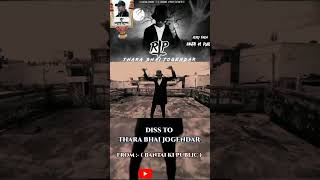 DISS TRACK TO @Thara.Bhai.Joginder REPLY TO #tabahi AND #tsunami Diss Track FROM :- #bkp
