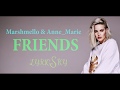 Marshmello & Anne-Marie - FRIENDS (Lyrics)
