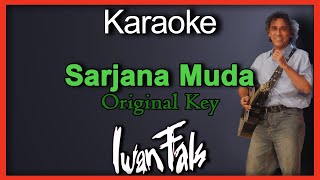 Sarjana Muda Iwan Fals Karaoke Nada Cowok Original Key