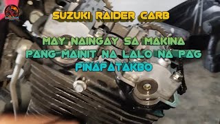 Maingay ang makina pag mainit na #raider150carb #suzuki #kalangismotovlog