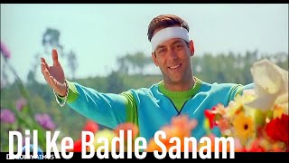 Dil Ke Badle Sanam | Kyon Ki | Salman Khan | Kareena Kapoor | Alka Yagnik | Udit Narayan