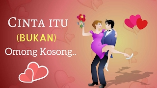 Motivasi Hidup Sukses - Cinta itu Bukan Omong Kosong