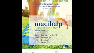 Medihelp Sunrise Monster Run - Su-an en so aan en so aan...