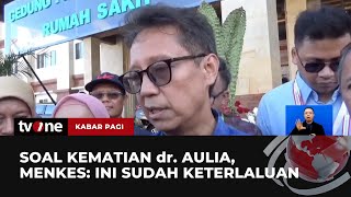 Menkes Akui Sulit Hentikan Budaya Perundungan di Lingkungan PPDS | Kabar Pagi tvOne