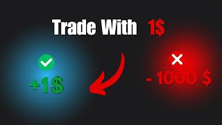 Trade with 1$