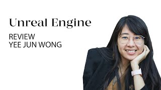 Unreal Engine course review. Yee Jun Wong