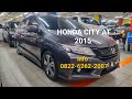 Honda City 2015 Mobil Sedan Favorit Anak Muda