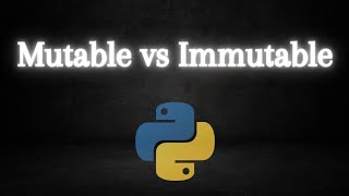 Mutable vs Immutable | Python Beginner Interview Question | Confusing Topic