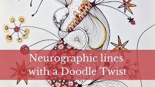 Neurographic Art with a Doodle Twist.