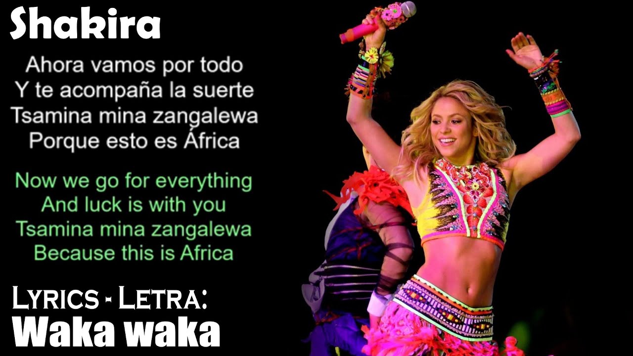 Shakira Waka Waka (Lyrics Spanish-English) (Español-Inglés) - YouTube Music