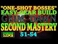 Grim Dawn | One-Shot-Bosses build | Second Mastery choices | Level 51-54 | January 2023