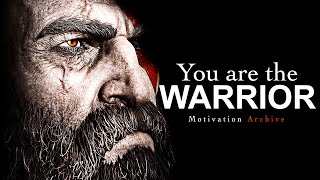 YOU ARE A WARRIOR - Incredible Motivational Speech
