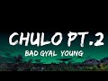 1 Hour |  Bad Gyal, Young Miko, Tokischa - Chulo pt.2 (Letra/Lyrics)  | LyricFlow Channel