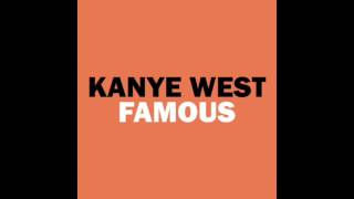 Kanye West- Famous ( 2016) audio with lyrics
